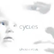 Ghost Circus : Cycles
